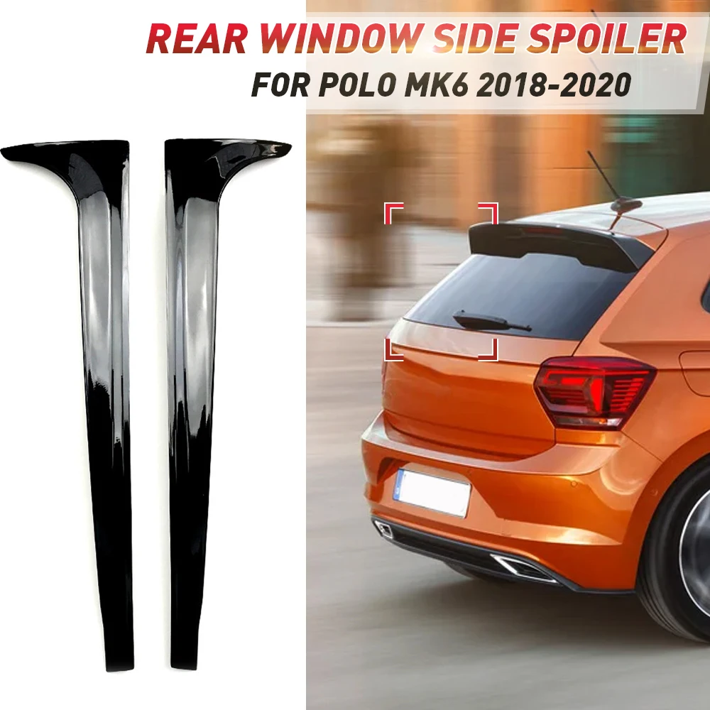 Rear Side Wing Roof Spoiler Stickers Trim Cover Gloss Black For VW for Polo MK6 2018 2019 2020