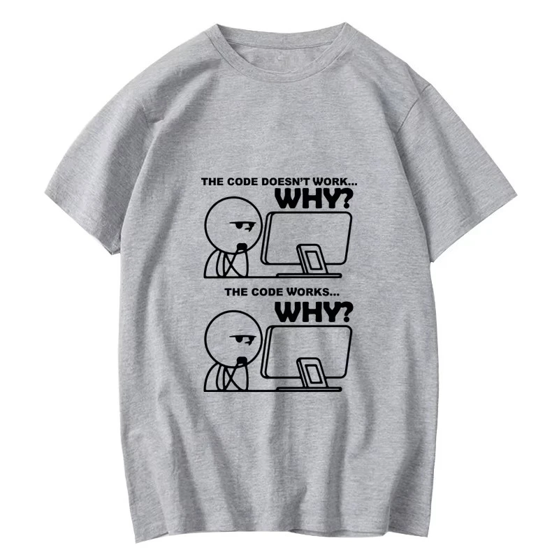 تي شيرت فكاهة مبرمج، تي شيرت كود يعمل لماذا تي شيرت مضحك، قميص نكتة لتصحيح الأخطاء، هدية للمطورين، بلوزة قطنية مهووسة من القطن