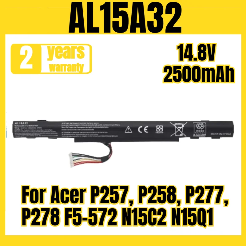 AL15A32 laptop battery, suitable for Acer P257, P258, P277, P278 F5-572 N15C2 N15Q1 battery New large capacity 14.8V 2500mAh