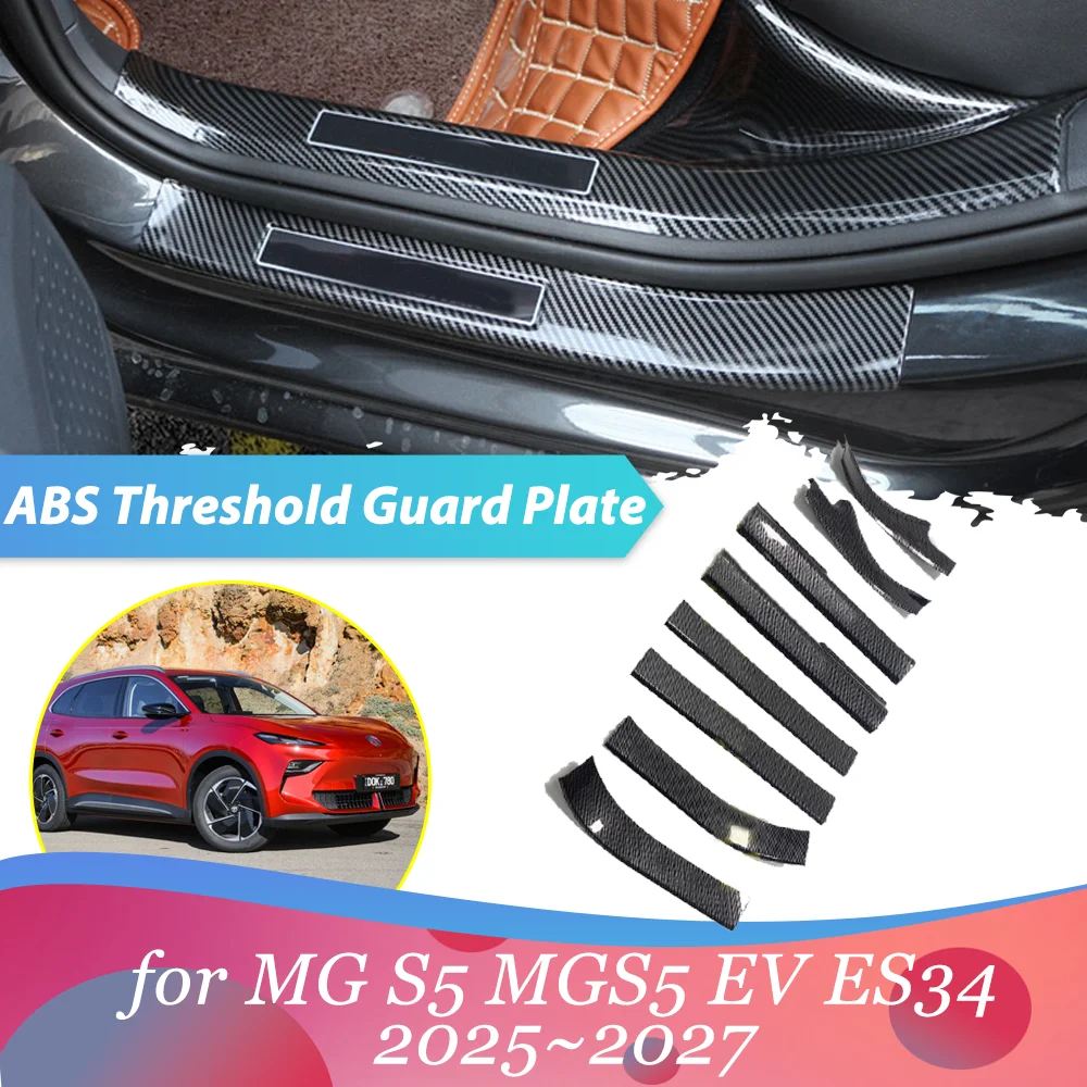 

Car ABS Welcome Pedal for MG S5 MGS5 EV ES34 2025~2027 2026 ABS Door Sill Scuff Threshold Guard Plate Cover Sticker Accessories