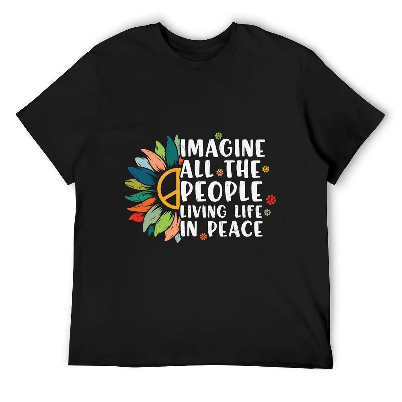 

Imagine All the People Living Life in Peace T-Shirt sublime custom shirt aesthetic clothes men tshirt