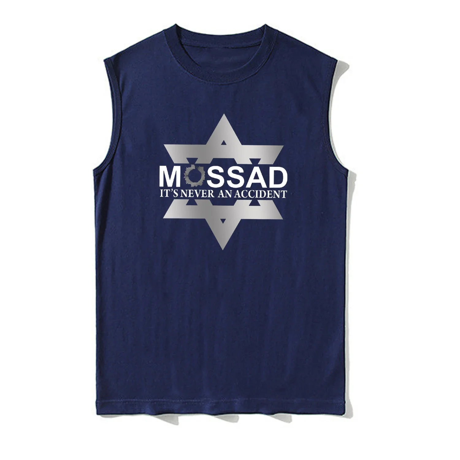 It's Never An Accident - Star of David Mossad Tank Top 100% Cotton O-Neck Casual Mens Vests Sleeveless Tee Shirt Streetwear