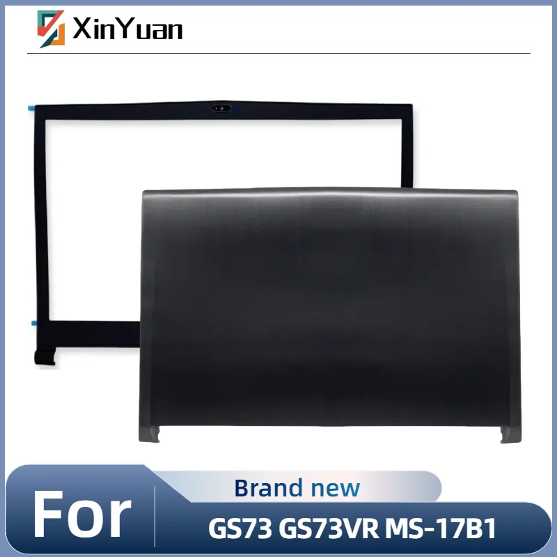 New Shell For GS73 GS73VR MS-17B1 MS-17B5 LCD back cover Top Rear Lid / LCD Front Bezel