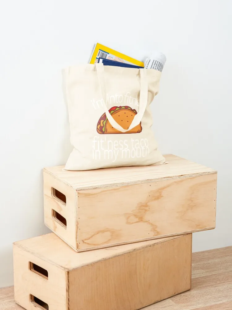 I'm into fitness, fit'ness taco in my mouth - White Tote Bag shopping bag great bag custom fabric Women's tote