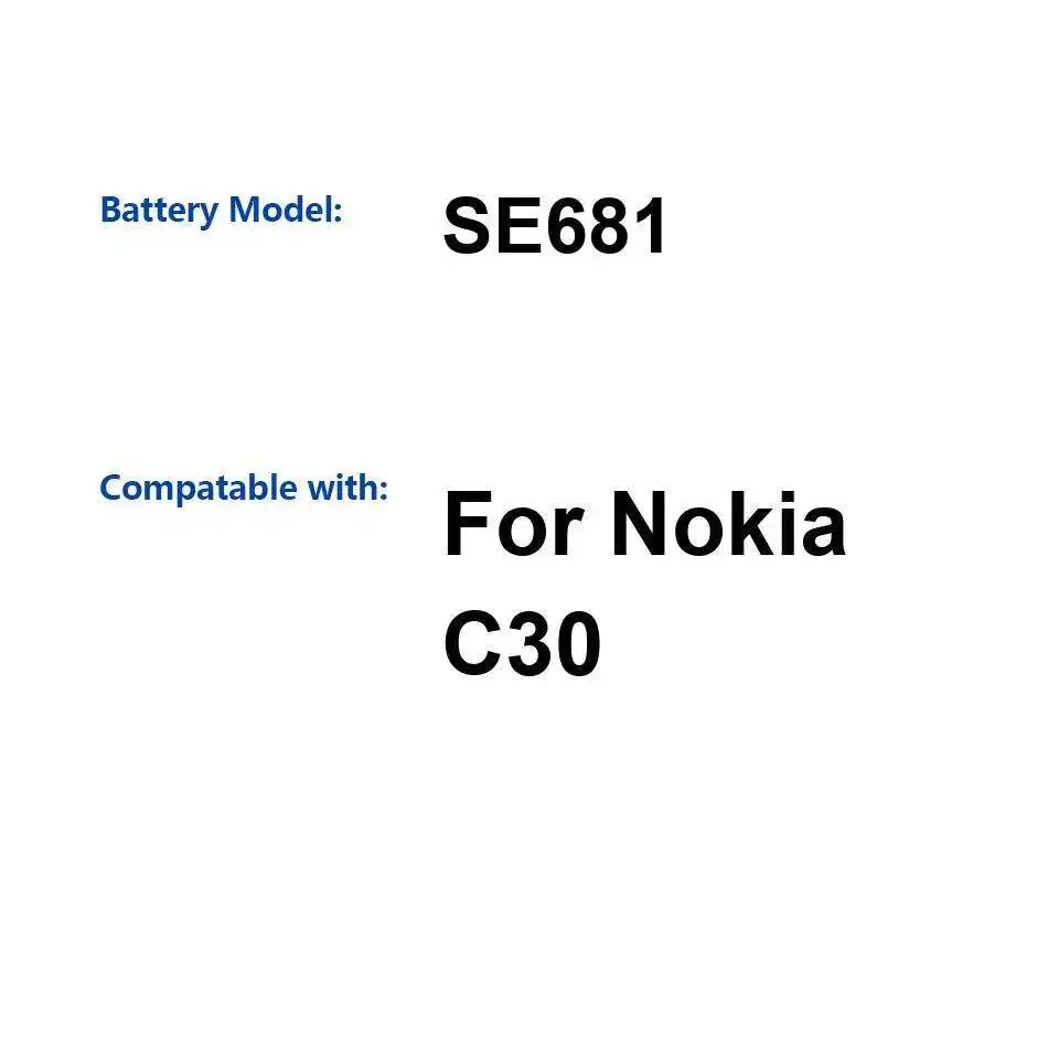 

Reliable Power Supply For Nokia C30 SE681 Mobile Phone Battery 5850Mah Replacement
