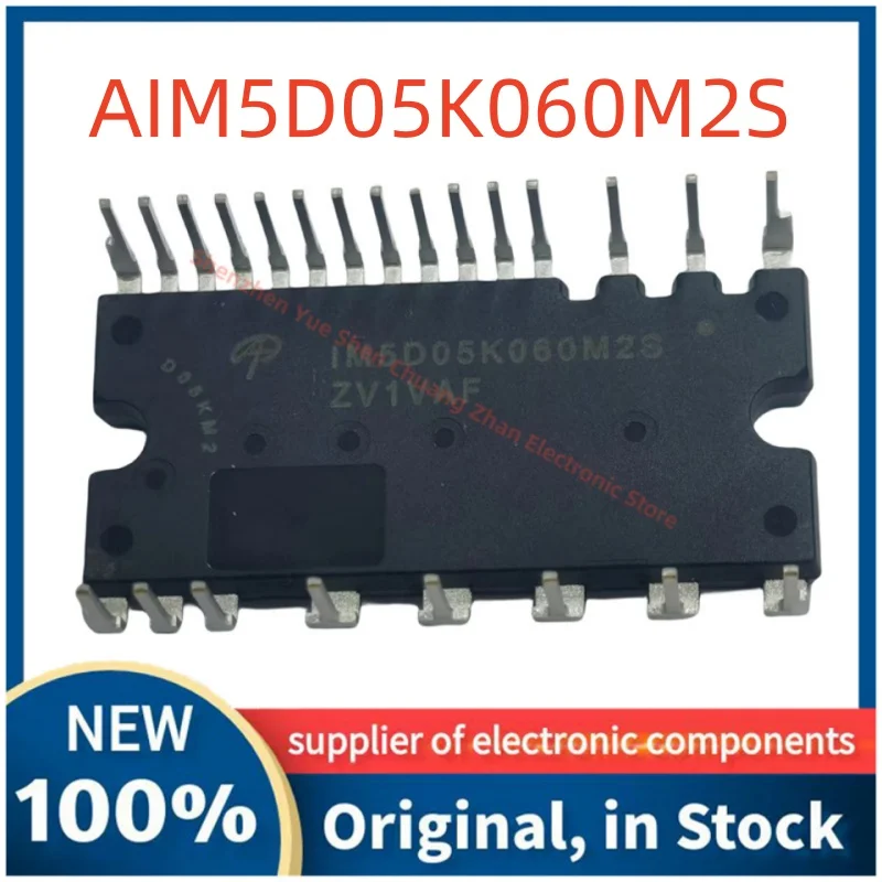 

AIM5D05K060M2S IM5D05K060M2S NEW AND ORIGINAL MODULE