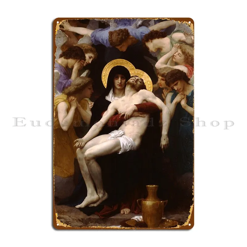 Pieta William Adolphe Bouguereau Metal Plaque Poster Vintage Wall Cave Club Party Pub Print Tin Sign Poster