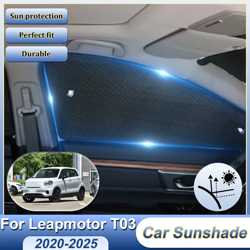 

Car Sunshade For Leapmotor T03 2020-2025 Full Coverage Sun Shade Car Visor Heat Insulating Anti-UV Protection Car Accessories