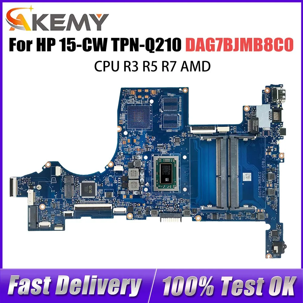 

Computer Motherboard For HP Pavillion 15-CW TPN-Q210 L22761-001 L22761-601 DAG7BJMB8C0 Laptop Mainboard CPU R3 R5 R7 2th 3th AMD