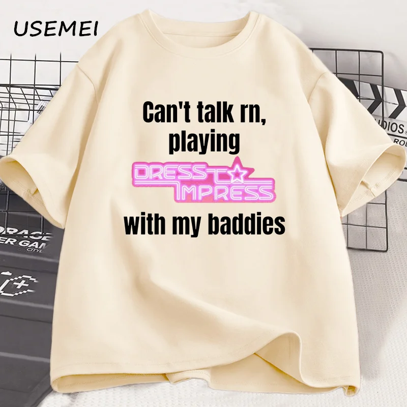 Playing Dress To Impress with My Baddies Roblox Funny T Shirts Men Women Parody Tees Gaming Graphic Tee Cotton Top