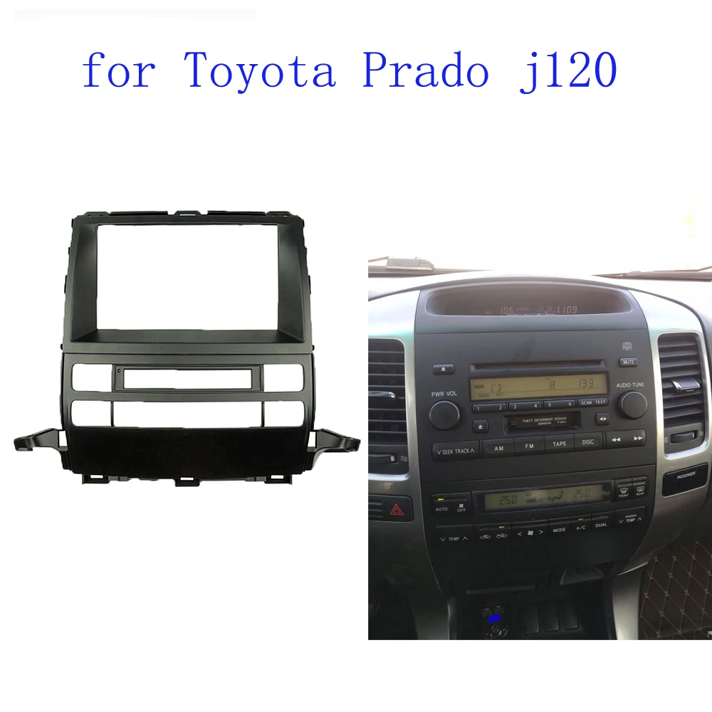 

7 inch 2 Din Radio Fascia for Toyota Prado J120 GPS Navigation DVD Stereo Panel Dash Mounting Installation Trim Kit Face Frame