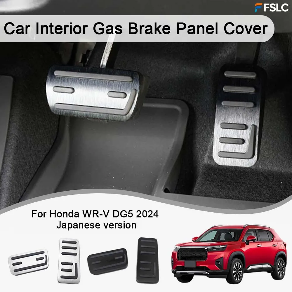 

Cars Accessories Car Interior Gas Brake Panel Cover For Honda WR-V DG5 2024 Japanese version Car Decoration Styling