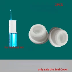 2Pcs For SOOCAS W3 Oral Irrigator Tank Seal Cover Replacement Parts