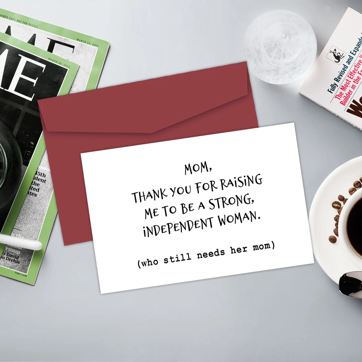 1PC, Card For Mom, Thank You For Raising Me To Be A Strong Independent Woman, Birthday Card For Mom, Mothers Day Gift Card