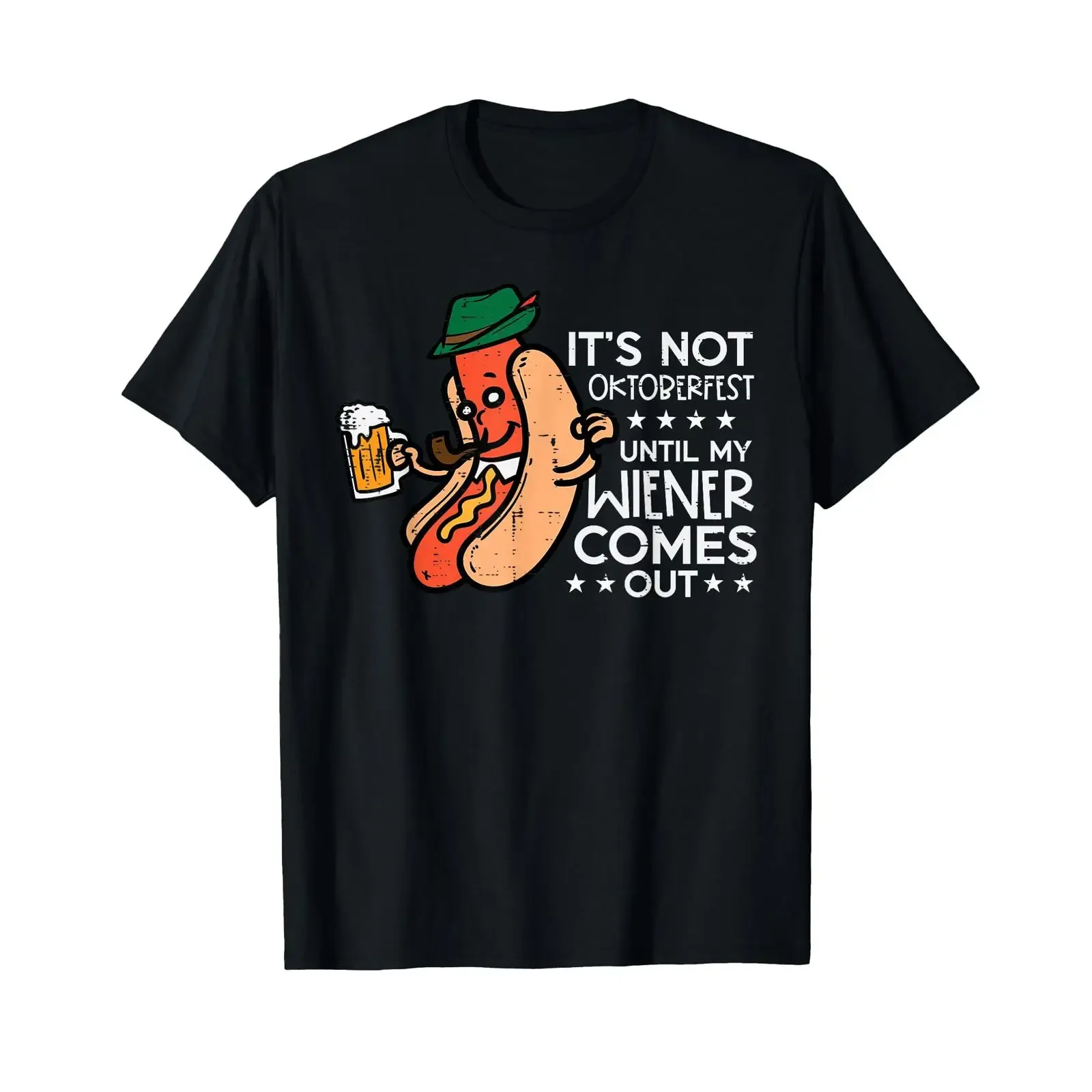 It's Not Oktoberfest Until My Wiener Comes Out Funny Men T Shirt vintage Washed Versatile Casual Top For Everyday Wear Soft