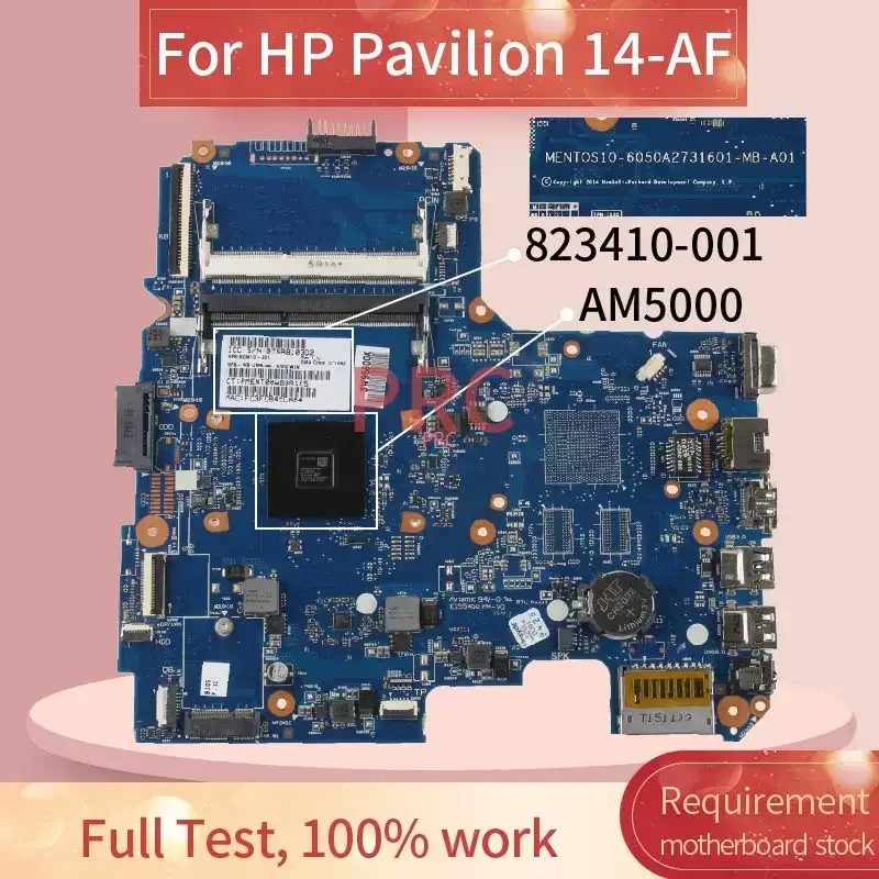 

823410 -001 823410 -501 для материнской платы ноутбука HP Pavilion 14Z-AF 14-AF 245 G5 6050A 2731601 -MB-A01 Материнская плата для ноутбука AM5000 DDR3