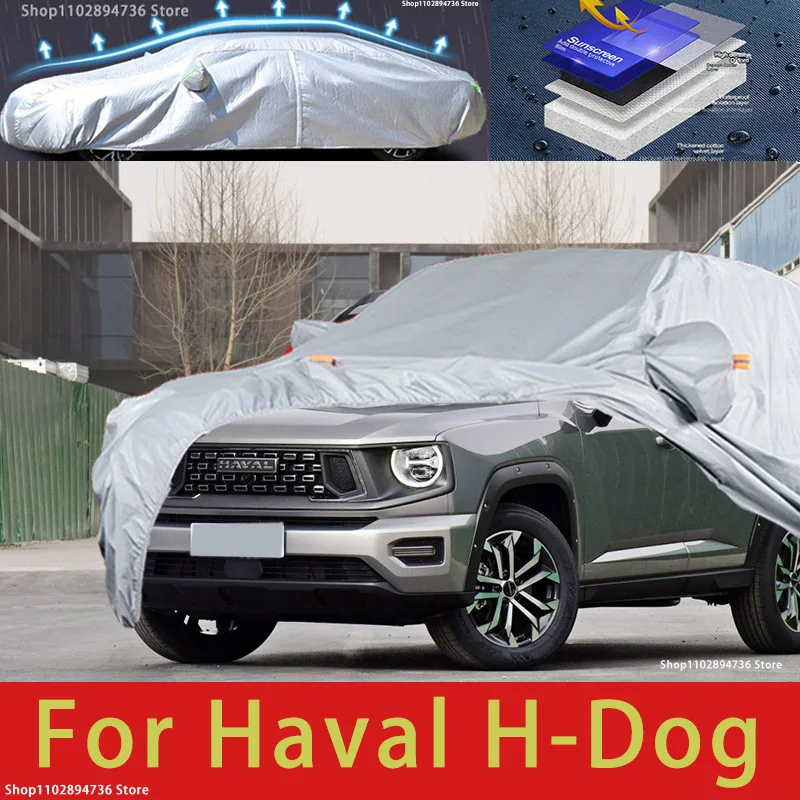 

Для Haval H-Dog, полный защитный чехол для автомобиля, снежный чехол, солнцезащитный козырек, водонепроницаемый, пылезащитный, внешние автомобильные аксессуары