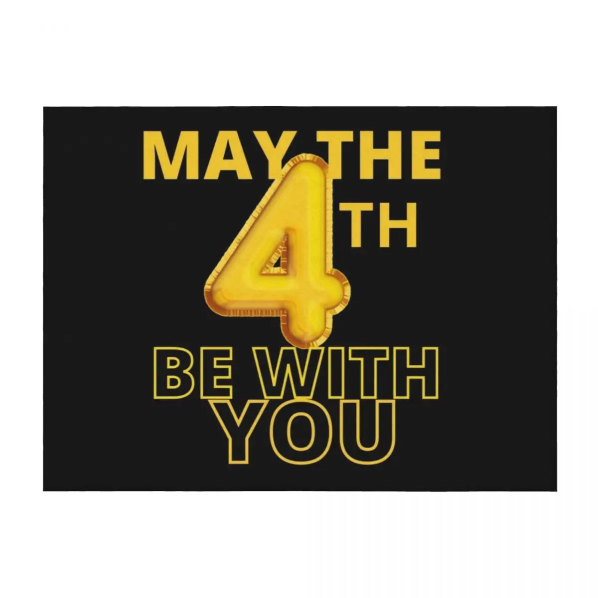 

May The 4th Be With You Throw Blanket Large Blankets For Sofas funny gift Shaggy Blankets