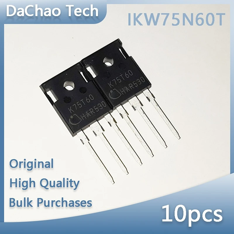 

10pcs IKW75N60T K75T65 75N60T 600V 75A Inf IGBT TO-247 Original New