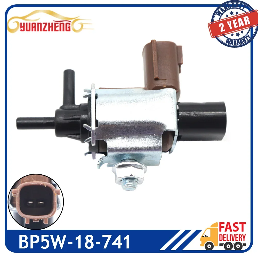 BP5W-18-741 EGR Vacuum Control Valve Solenoid Valve VSV For Mazda Miata 1.8L Protege 1.6L 6 RX-8 626 MPV K5T46573 K5T46591