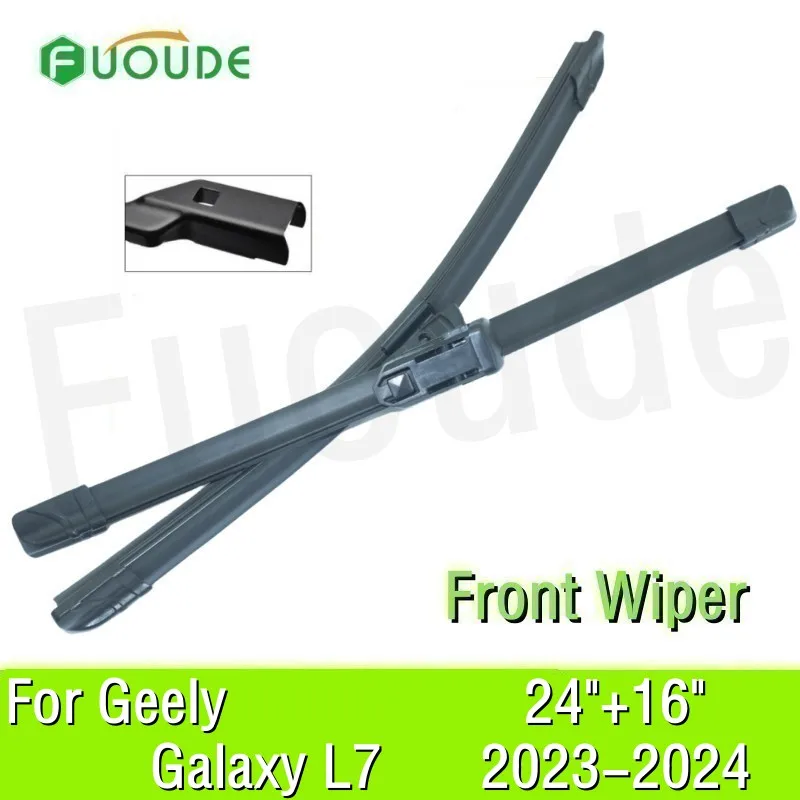 

For Geely Galaxy L7 Wiper Blade 24"+16" Car Windshield Windscreen Rubber 2023 2024