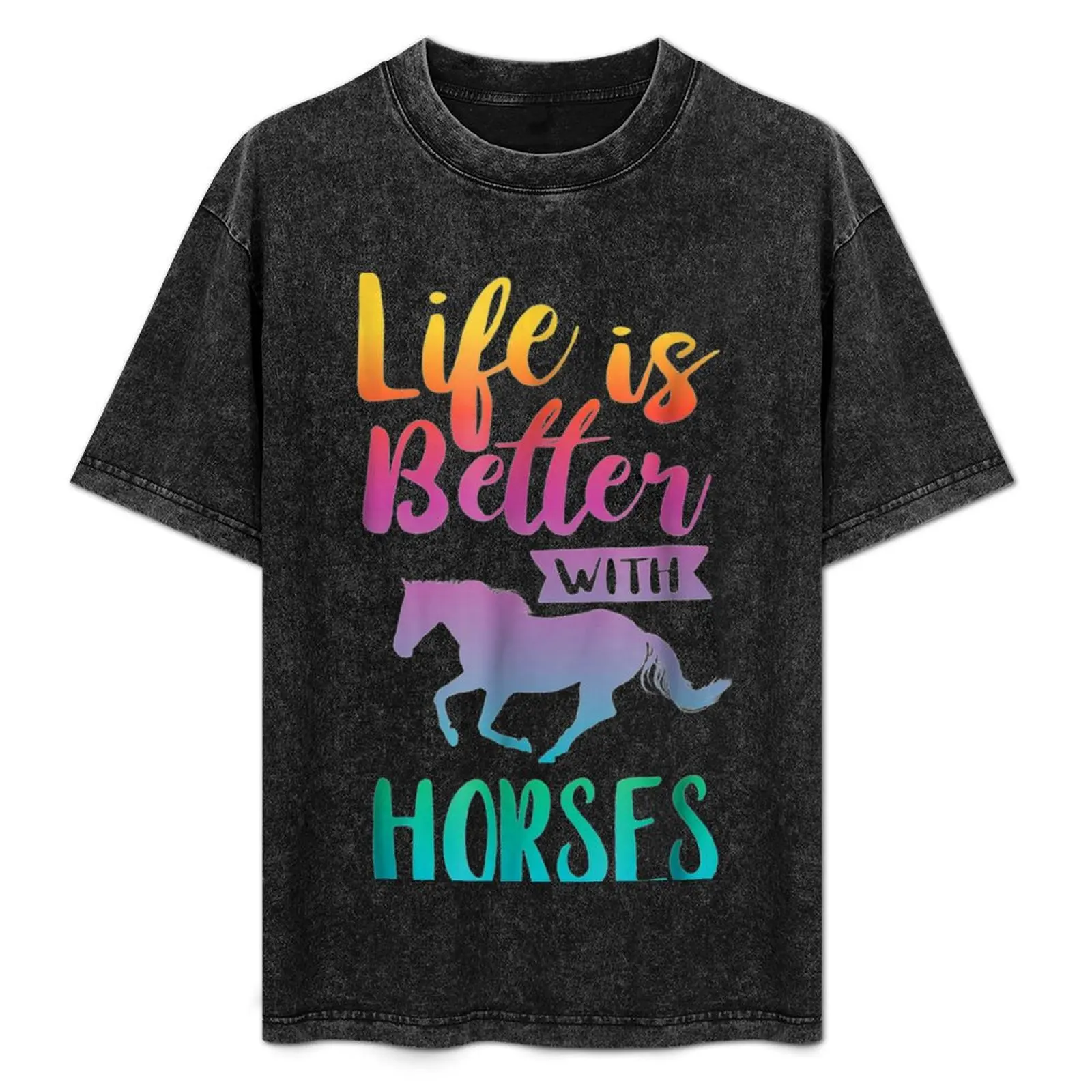 

Cute Life Is Better With Horses Horseback Riding T-Shirt Holiday Casual Short Sleeve Top