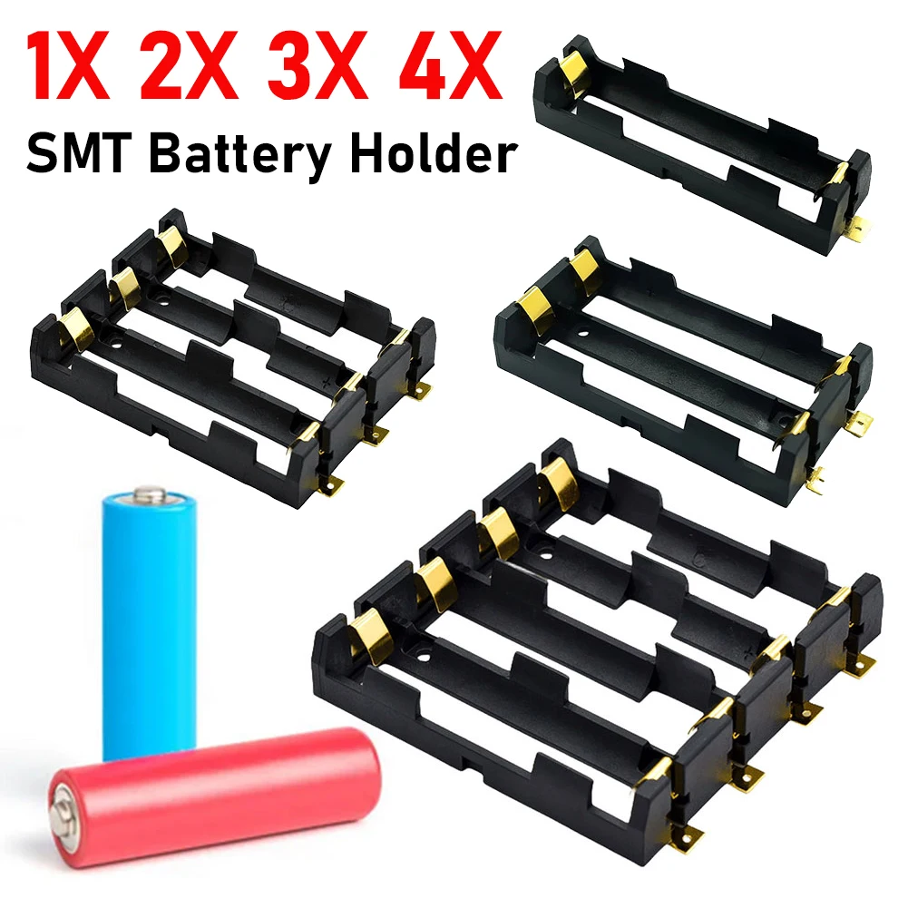 18650 SMT Battery Holder Battery Holder Clip Storage Case With Bronze Pins Rechargeable Battery Storage Box SMT 1X 2X 3X 4X