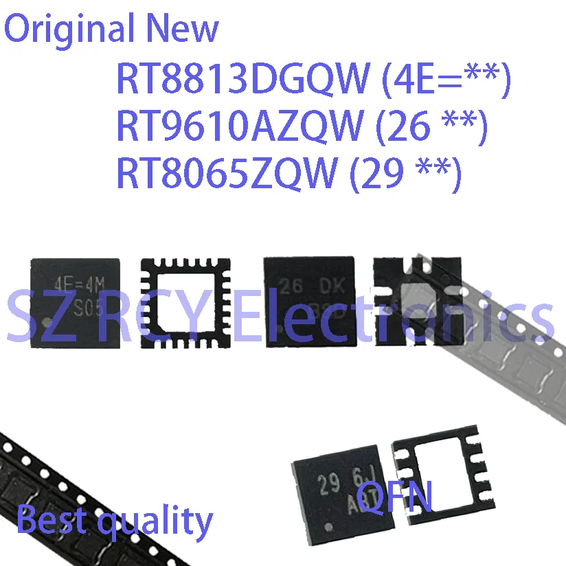 

(5-20 шт.) НОВЫЙ RT8813DGQW 4E=** RT9610AZQW 26 ** RT8065ZQW 29 ** RT8813D RT9610A RT8065 QFN IC Chip