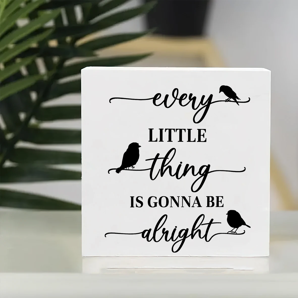 قطعة واحدة من ديكور المكتب الخشبي الملهم - كل شيء صغير سيكون على حق مع صورة ظلية لثلاثة طيور - عطلة عالمية #2