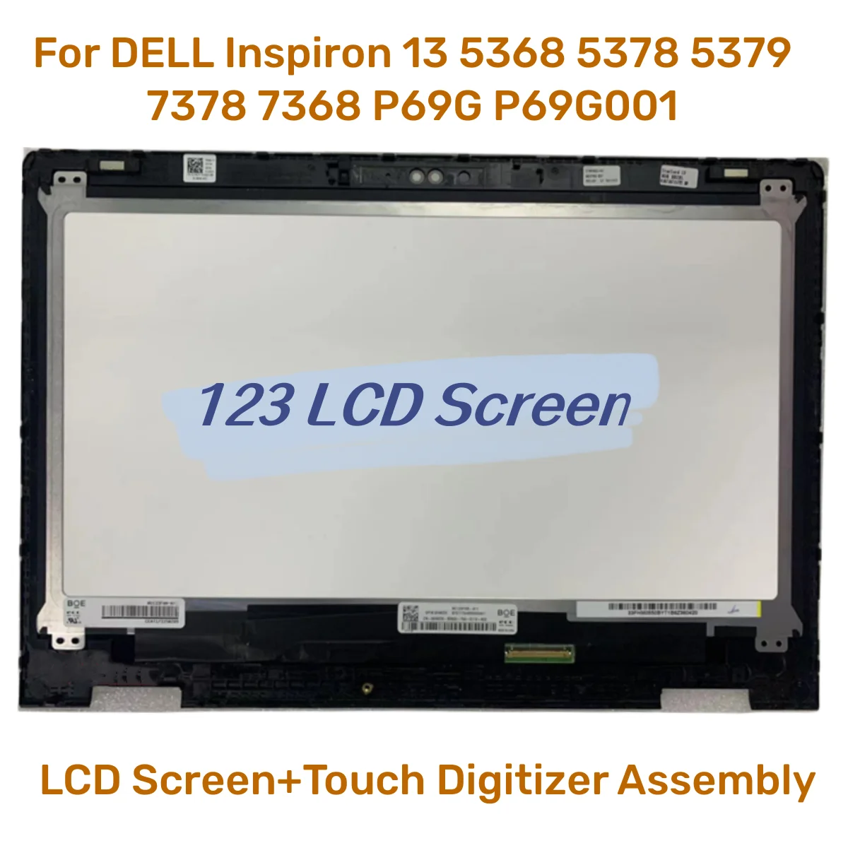 For DELL Inspiron 13 5368 5378 5379 7378 7368 P69G P69G001 LCD Screen+Touch Digitizer Assembly B133HAB01.0 NV133FHM-N41 A11 FHD