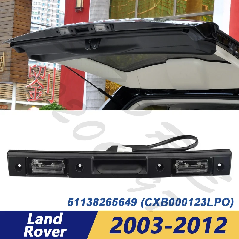 

for 2003-2012 Land Rover Range Rover Rear Side Tailgate Release Switch Handle Trunk License Plate Light 51138265649 CXB000123LPO