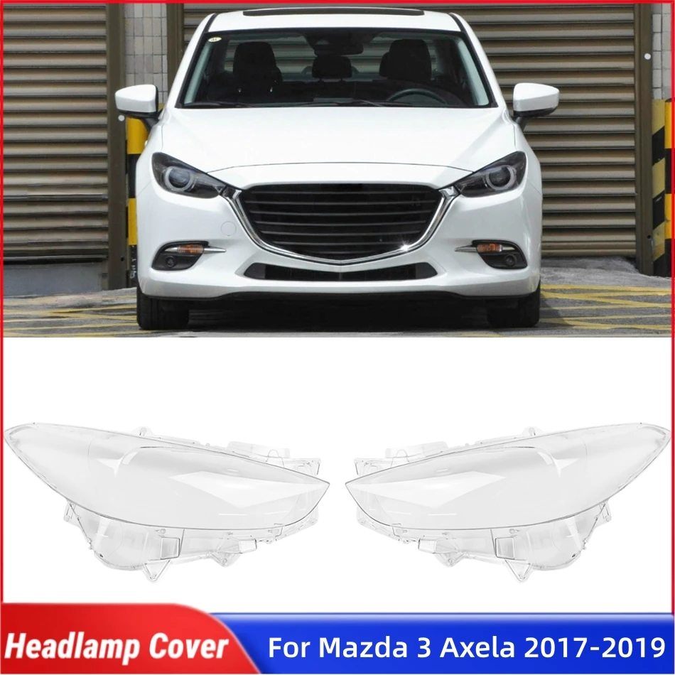 

For Mazda 3 Axela 2017 2018 2019 Vehicle Accessories Lampshade Headlight Shade Car Front Headlight Lens Cover Lights Shell