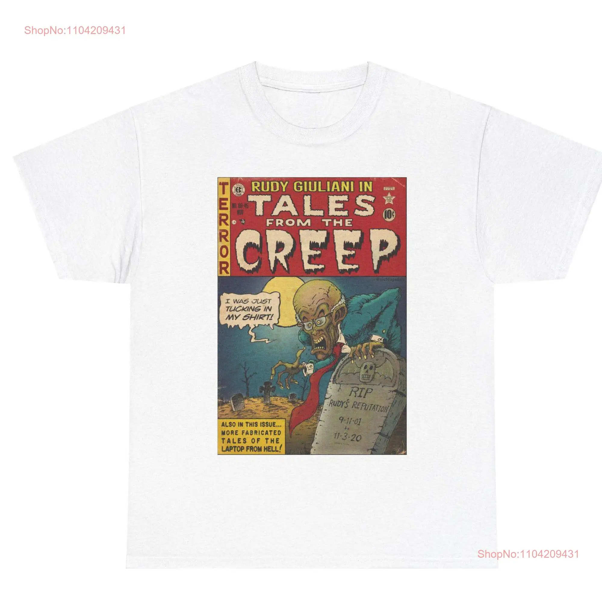 Political Parody T Shirt 'Tales from the Creep' Rudy Giuliani as Crypt Keeper Funny Satire Dark Humor Anti Comic