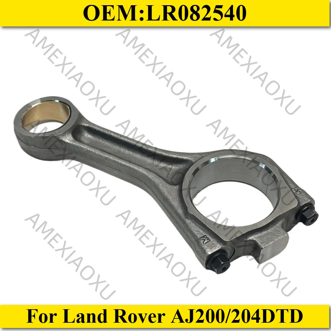 LR082540 For Land Rover AJ200/204DTD diesel/engine connecting rod 140x53mm