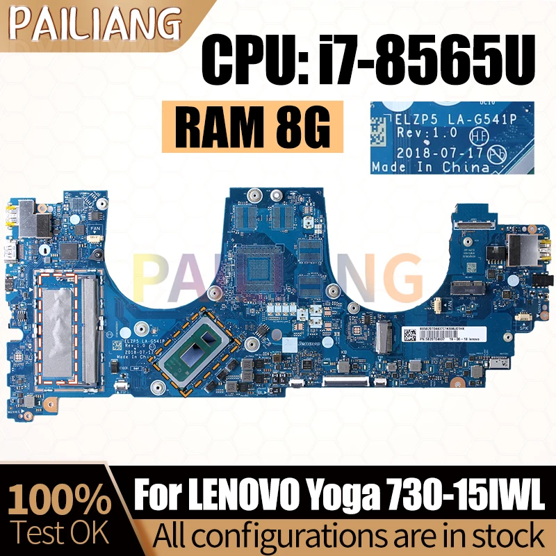 For LENOVO Yoga 730-15IWL Notebook Mainboard Laptop LA-G541P SREJP i7-8565U 5B20T04937 Mainboard Full Tested