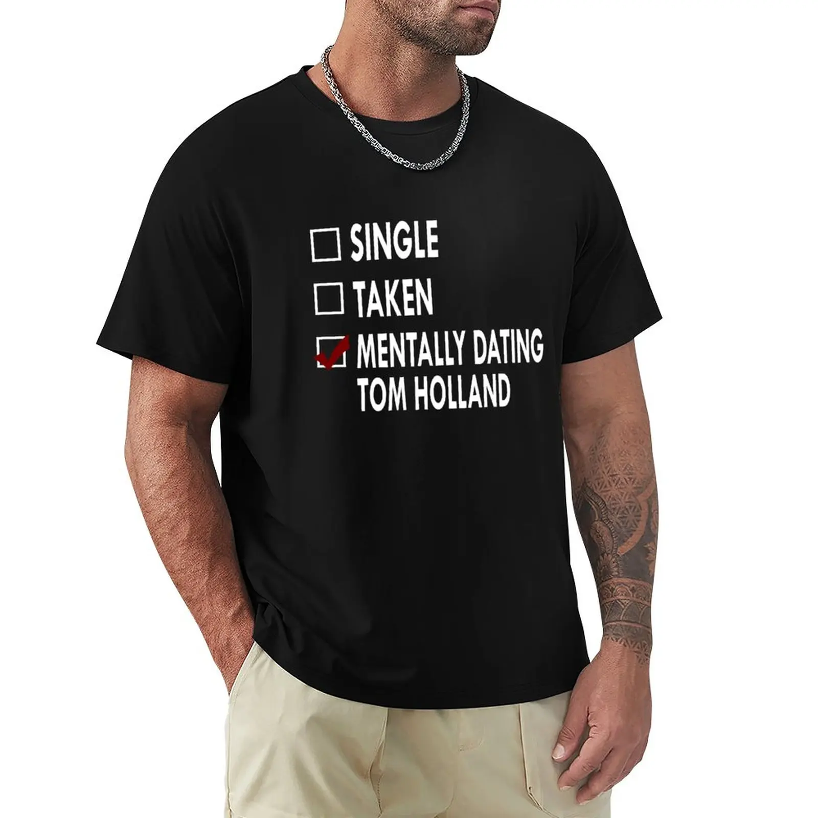 Dating Tom Holland T-Shirt graphic t shirts graphics t shirt black t shirts funny t shirts mens t shirts casual stylish