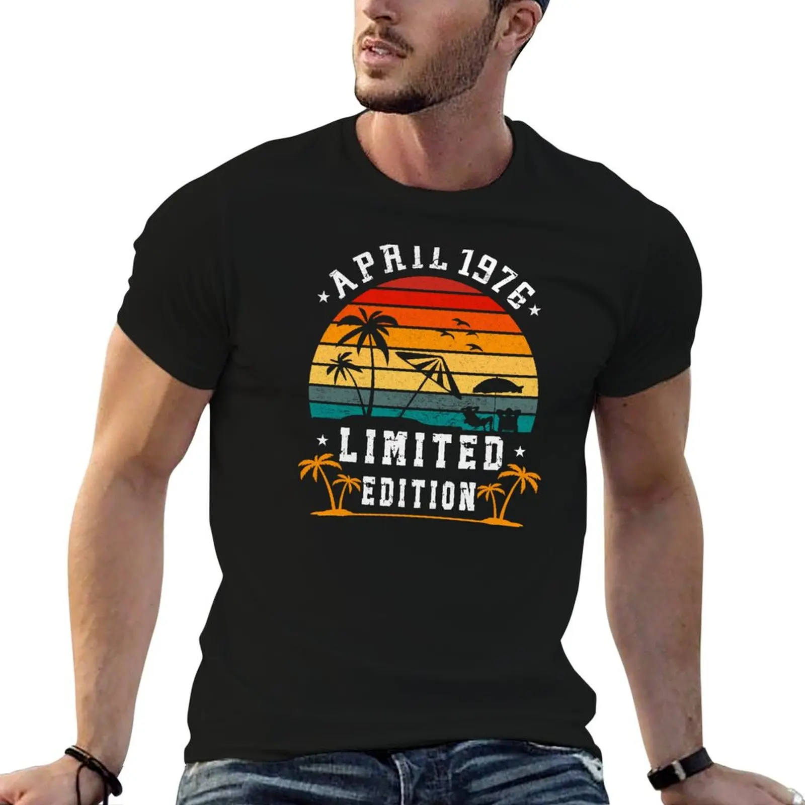 cotton T-Shirt t man edition graphic Vintage limited 1976 shirt funny man for t shirts April in Born