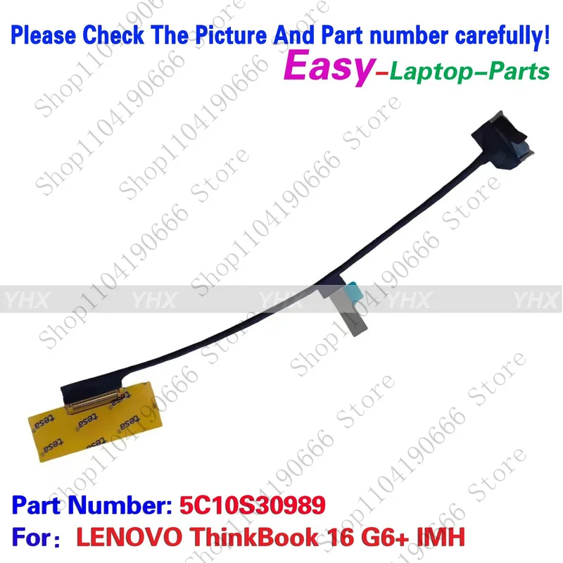 

bd New For Lenovo ThinkBook 16 G6+ IMH EDP CABLE 2.5K INTEL 5C10S30989.