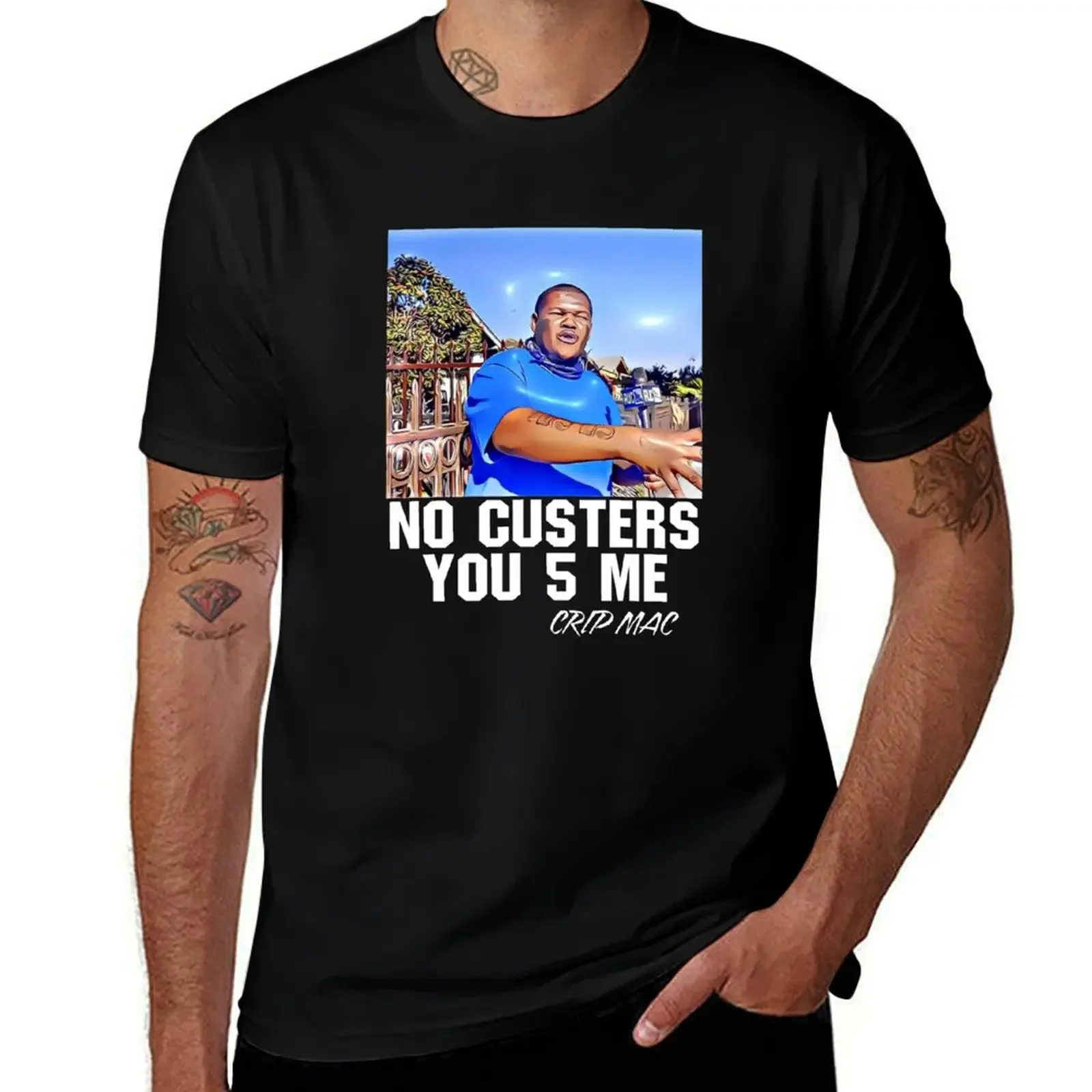 C Mac No Custers You 5 Me T-Shirt oversized graphic tee anime tshirt black t shirts for men