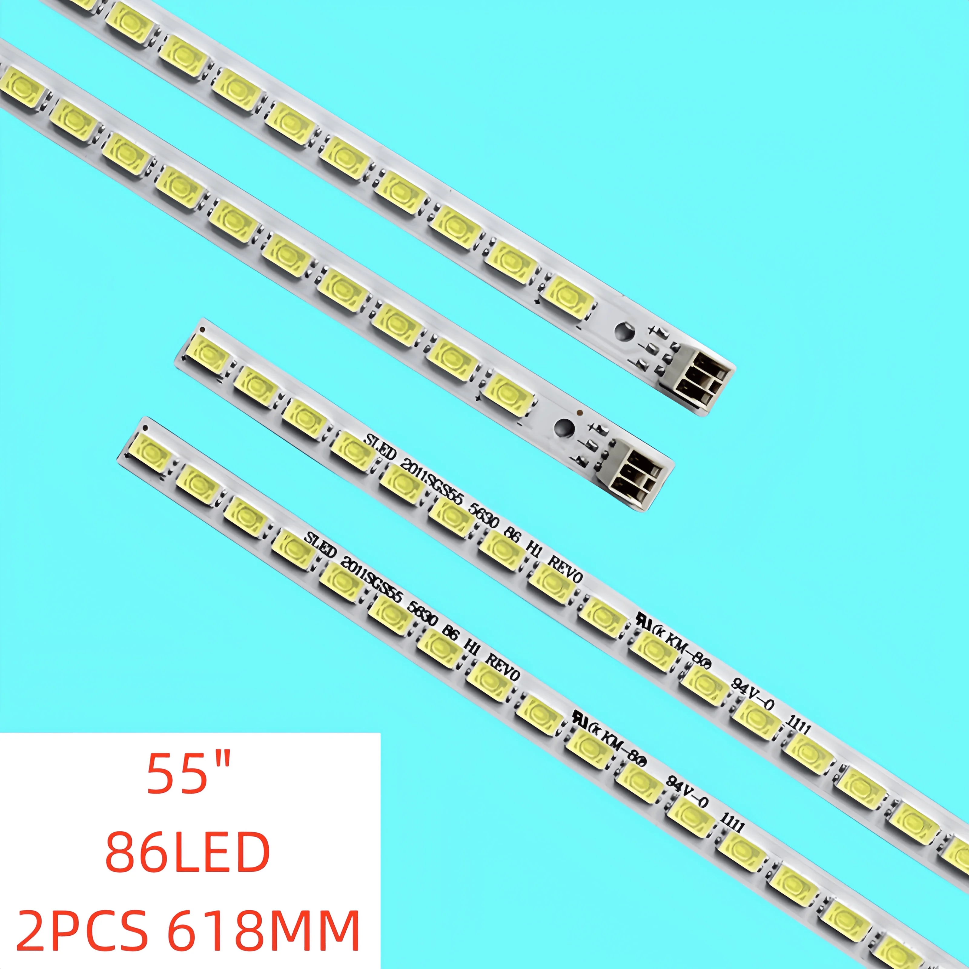 

2PCS/SET LED Backlight Strip For TCL SLED 2011SGS55 5630 86 H1 REV0 LJ64-03045A 55FT5643 LTA550HJ12 LTA550HQ14 L55E5200B 86LED