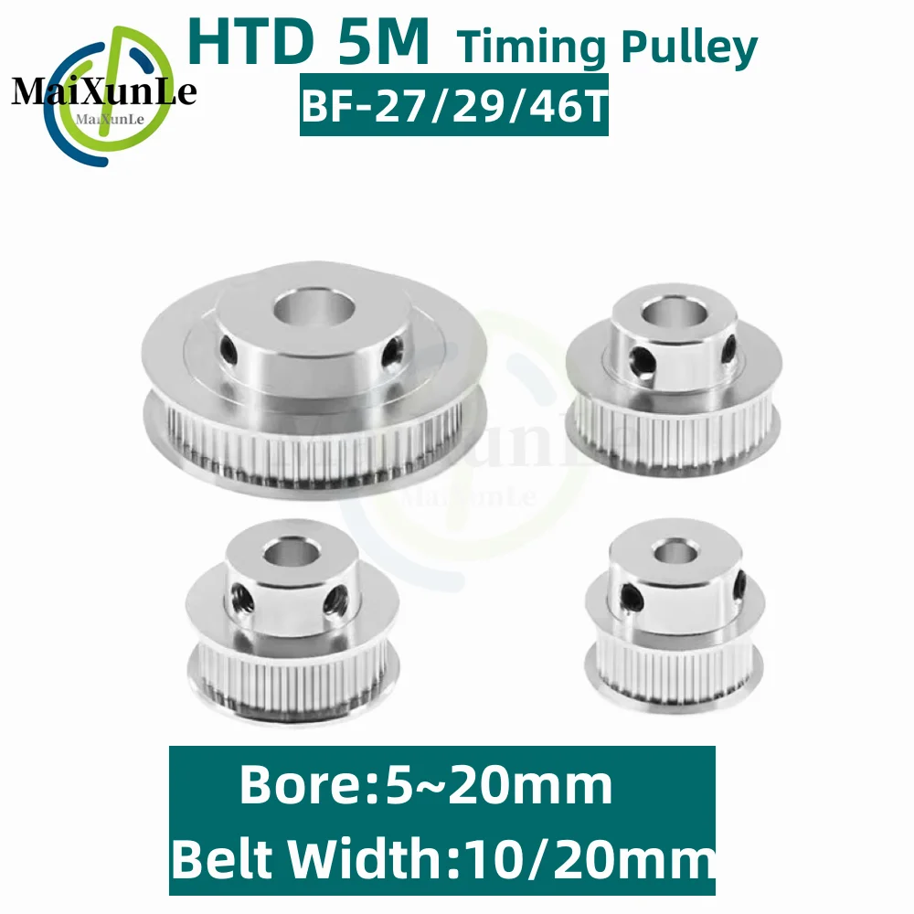 

HTD 5M Timing Pulley BF Type 27/29/46 Teeth Bore 5/6/8/10/12/14/15/19/20mm for 15/20mm Width Belt Used In Linear Pulley 5GT