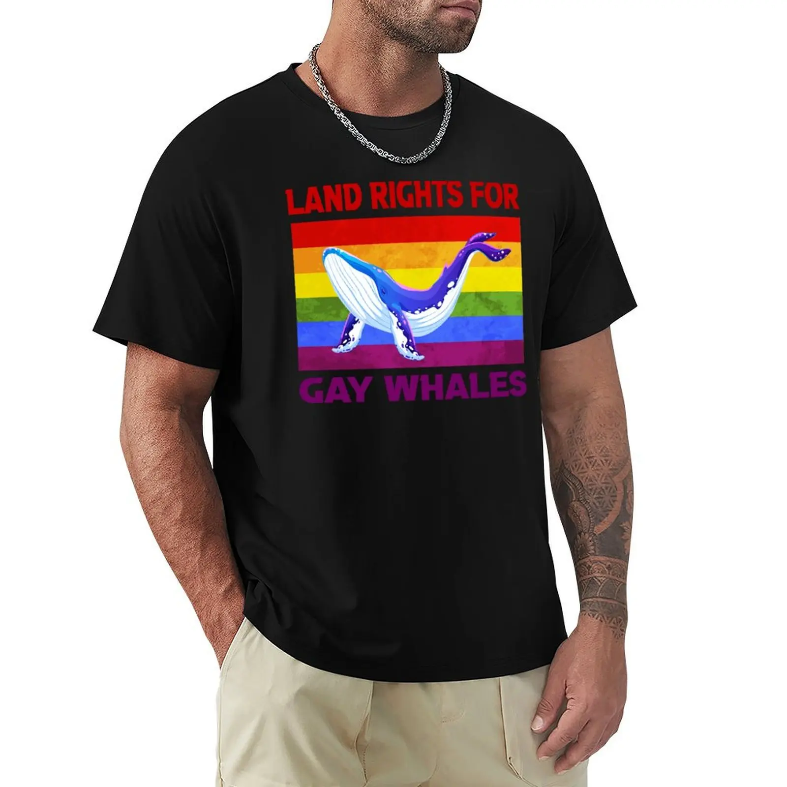 

Land Rights For Gay Whales T-Shirt Funny t-shirt affliction shirts mens big and tall t shirts