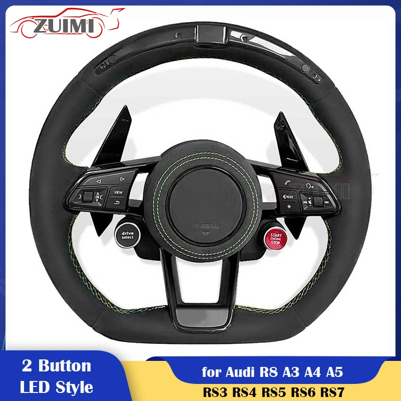 

2 Button Style LED Style Car Steering Wheel fit for Audi R8 A3 A4 A5 A6 A7 Q3 Q5 Q7 Q8 S3 S4 S5 S6 S7 RS3 RS4 RS5 RS6 RS7