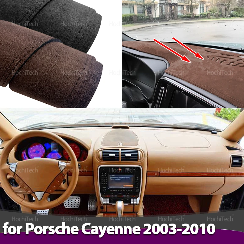 

For Porsche Cayenne E1 9PA First Generation 2003-2010 Suede Leather Dashmat Dashboard Cover Pad Sunshade Dash Mat Car Accessorie