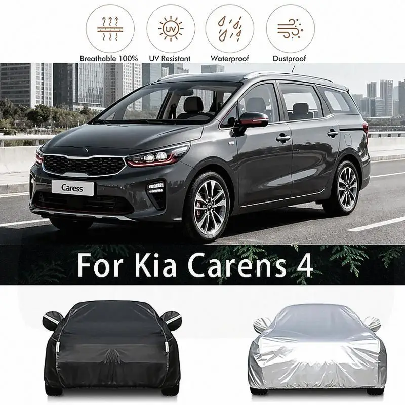 

For Full for Kia Carens 4 Waterproof Dustproof Outdoor Protection Sunshade Exterior Accessories Car Covers