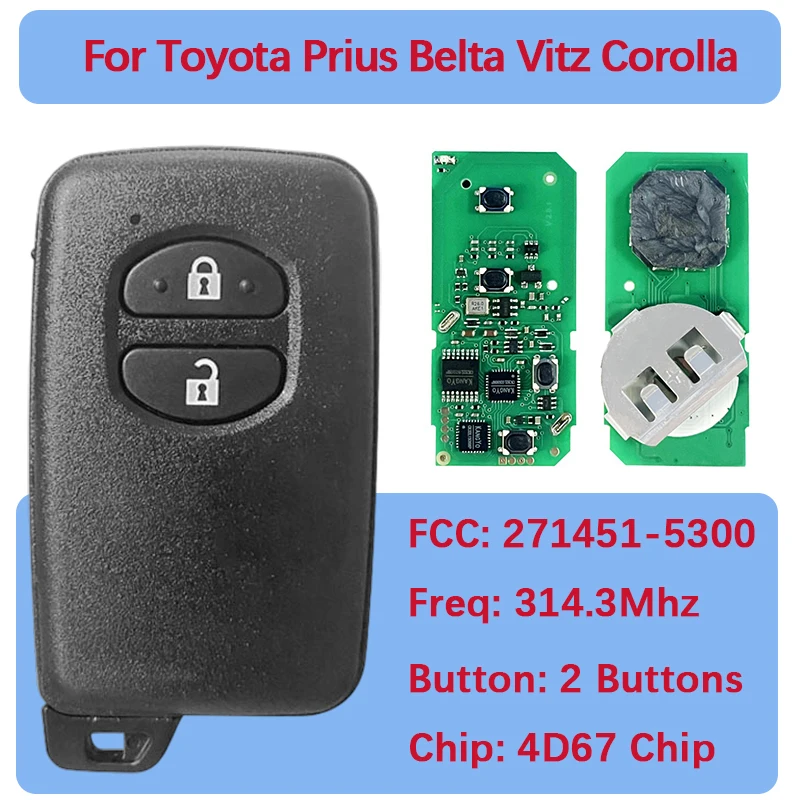 

CN007227 Aftermarket Smart Key 4D67 чип 314,3 МГц FSK 271451-5300 дистанционный брелок для Toyota Prius Aqua IQ Ractis Belta Vitz Corolla