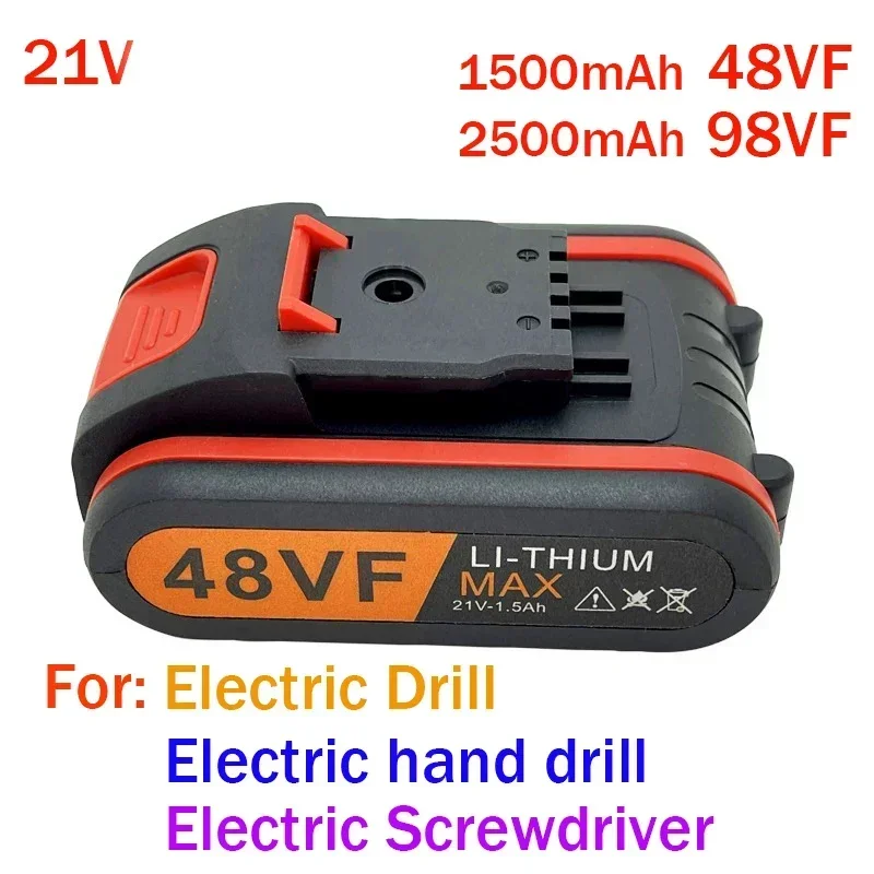 

48VF.98VF 21V 1500mAh 2500mAh 100% New Universal Rechargeable Battery for Power Tools Electric Screwdriver Electric Pistol Drill