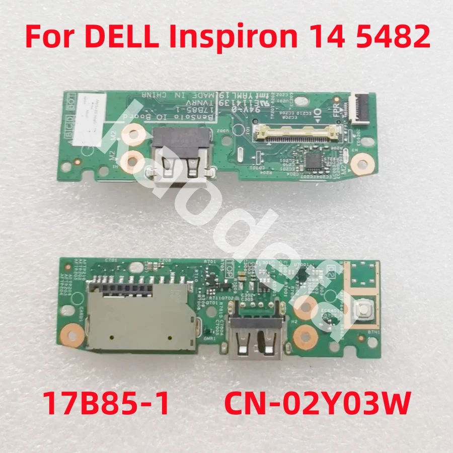 

17B85-1 For DELL Inspiron 14 5482 Laptop Power Button USB SD Card Reader IO Board CN -02Y03W 02Y03W 2Y03W 100% Test OK