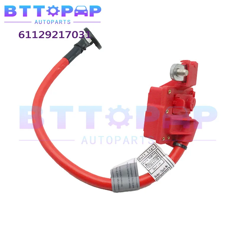 61129217031 Car Positive Battery Fuse Cable for 2004-2015 BMW E82 E84 E90 E91 E92 118 125 320 325 330  New 9217031 61126938495