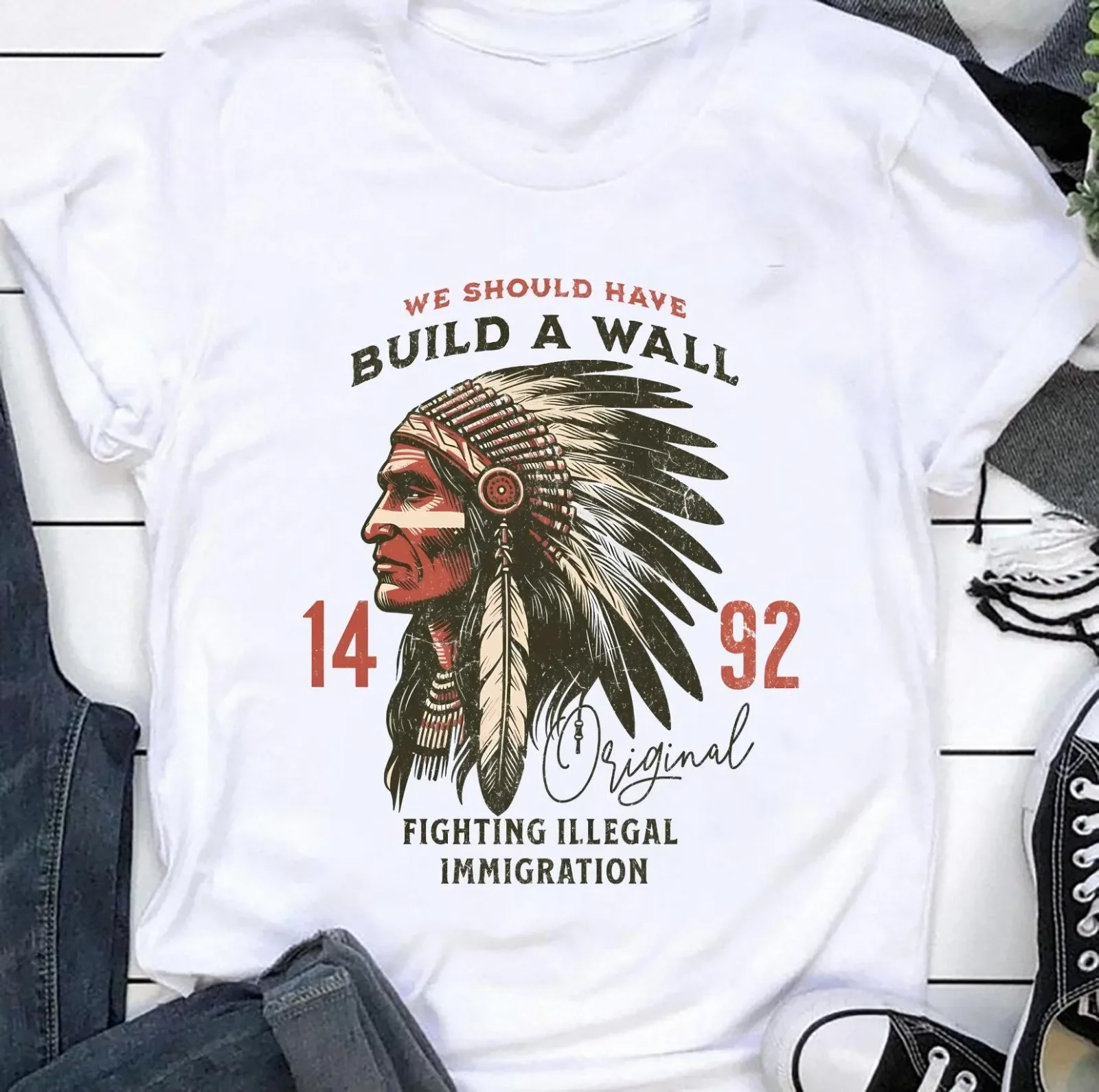 We Should Have Build A War Fighting Illegal Shirt S-5XL Q4758